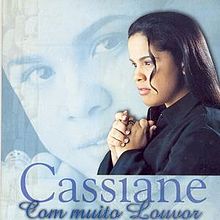 cassiane com muito louvor