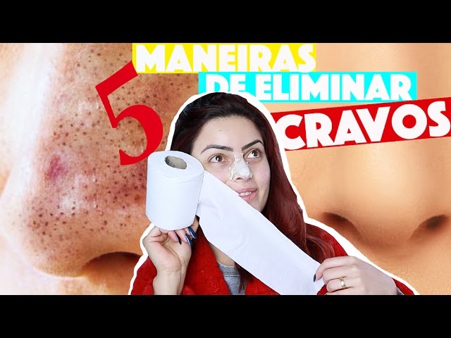 como tirar cravos do nariz