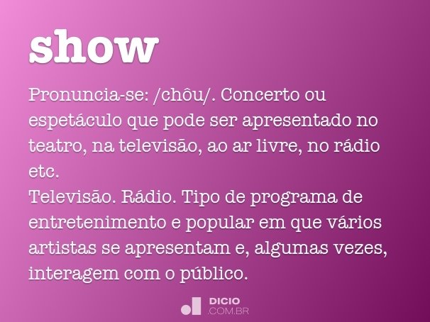 como se escreve show?