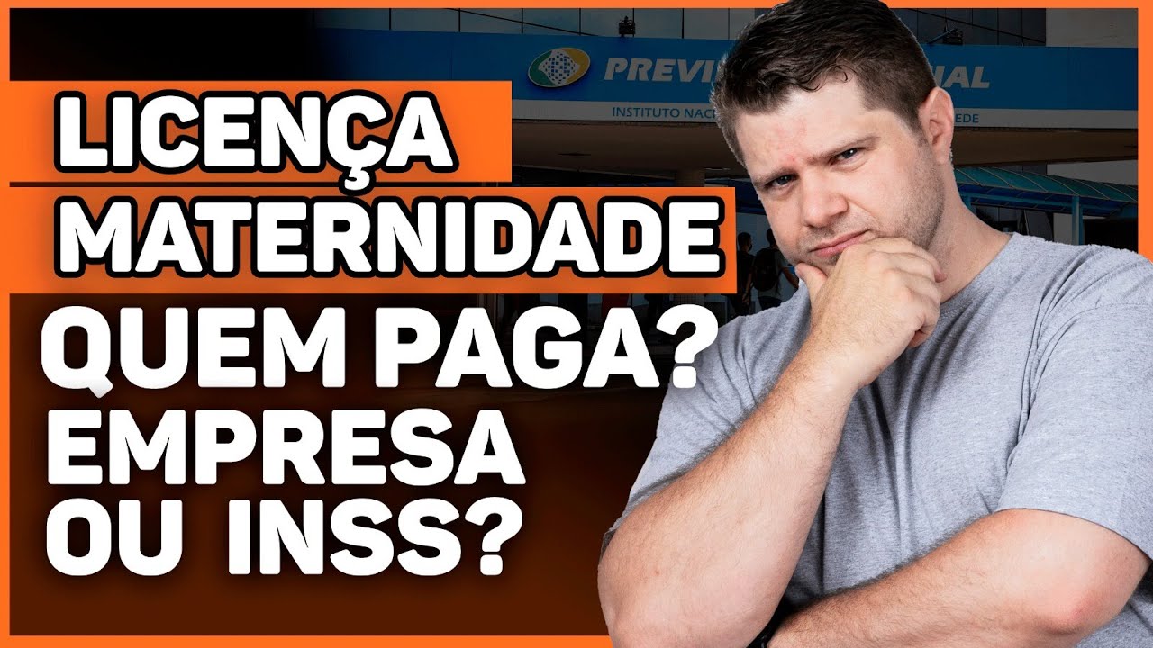 Quem é responsável por pagar a licença maternidade: o empregador ou o INSS?