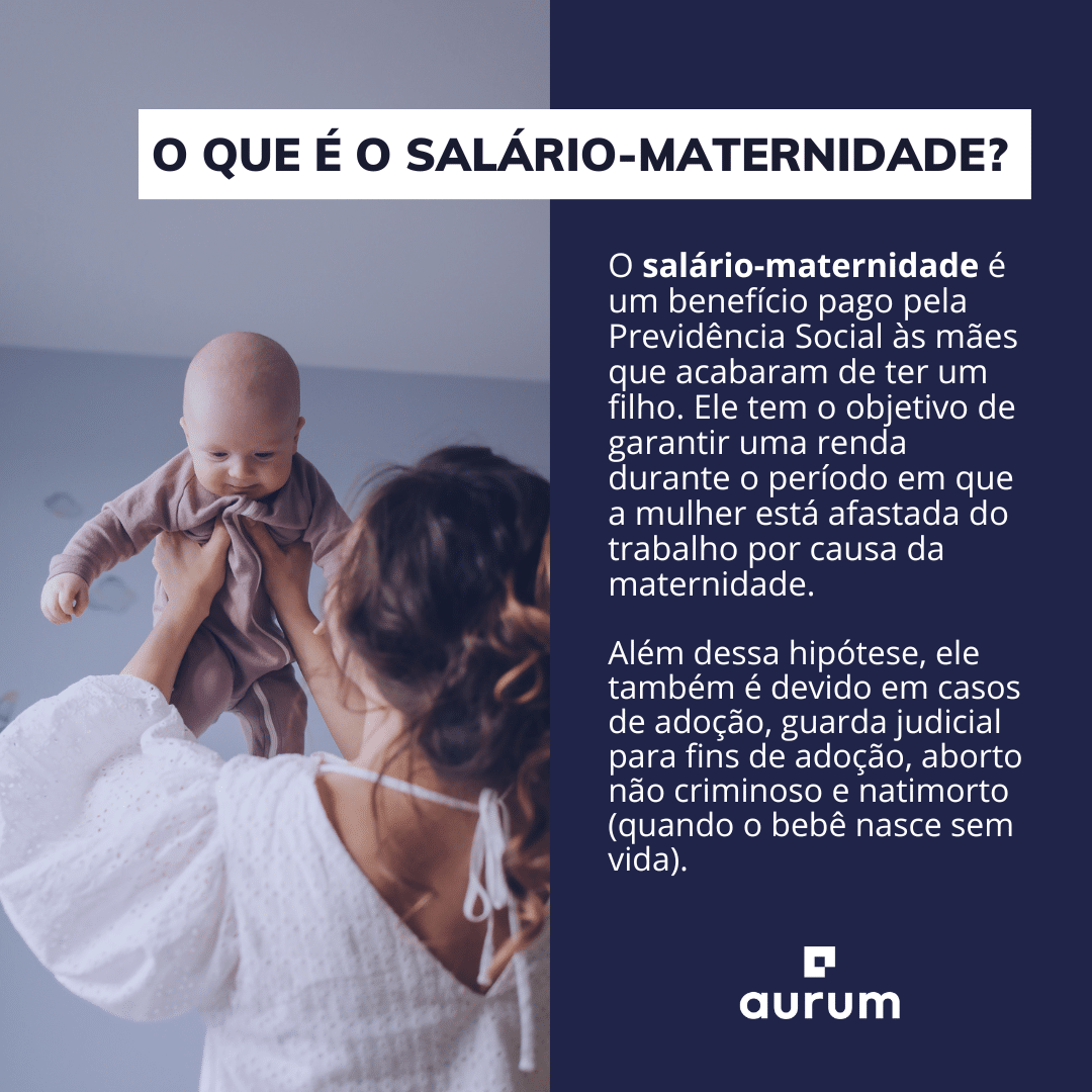 Entenda como o pagamento do salário funciona durante a licença maternidade.